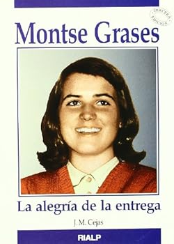 Paperback Montse Grases. La alegría de la entrega [Spanish] Book