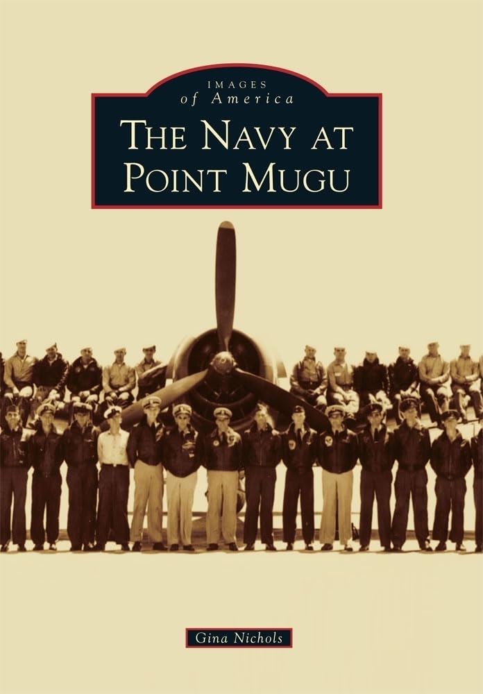 The Navy at Point Mugu (Images of America)