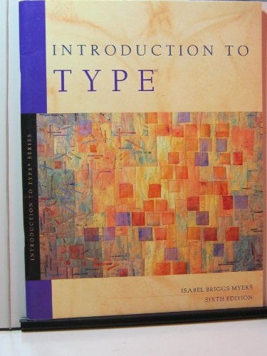 Introduction to Type : A Guide to Understanding Your Results