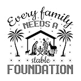 Jedes Zuhause braucht ein stabiles Fundament. Christliche Bibel zur Geburt Vinyl-Kunstaufkleber 54.6x55.9cm Wandverschönerung Schwarz