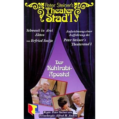 Peter Steiner's Theater Stad'l 2 - Der Kohlrabi-