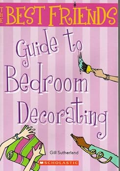 Paperback The Best Friends Guide to Bedroom Decorating Book