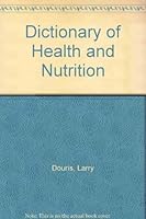 Dictionary of Health and Nutrition 0515032336 Book Cover