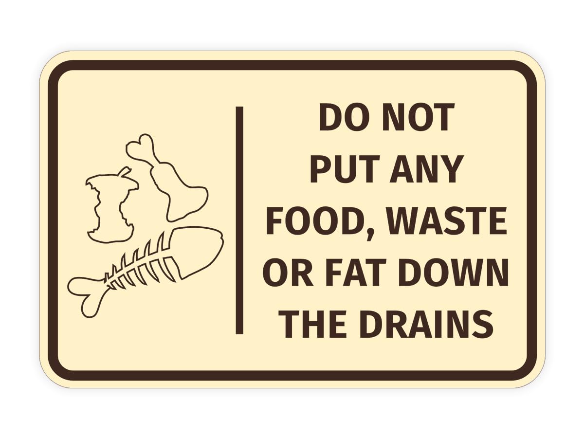 Classic Framed Do Not Put Any Food, Waste or Fat Down The Drains Door or Wall Sign Easy Installation | Health And Safety | Building And Hospitality