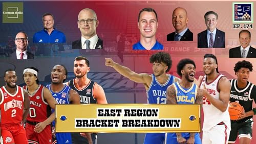 Toughest Region EVER?!?!? - How Bout Them Huskies: Episode 174 (East Region Preview + Bracket Talk)