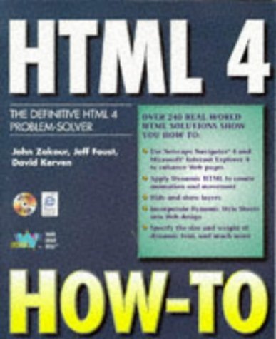 Html 4 How-To: The Definitive Html 4 Problem-Solver: 9781571691255 ...
