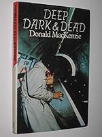 Deep, Dark and Dead 0333232739 Book Cover