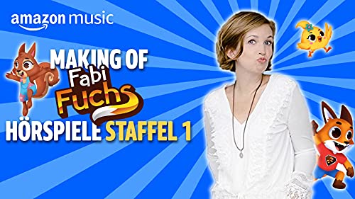 Fabi Fuchs - Hörspiele Staffel 1 (Making-of)