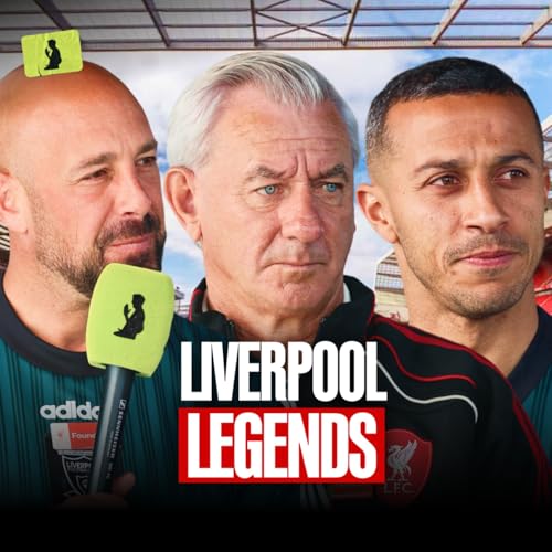 EP. 398 | That Liverpool Legends Episode: Thiago, Reina & Rush - &ldquo;Modern Players Are Over-Coached&rdquo;
