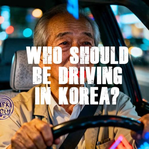 Who Should Still Be Driving in Korea?
