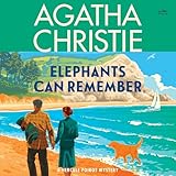 Elephants Can Remember: A Hercule Poirot Mystery: The Official Authorized Edition