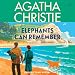 Elephants Can Remember: A Hercule Poirot Mystery