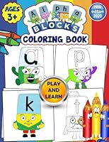 Alphabet Coloring Book: Color and Learn The Alphabet with The Lovely Characters in This Book. This Book is Great for Kids in Kindergarten, Grades 1 and 2 B0BP2DSWM9 Book Cover