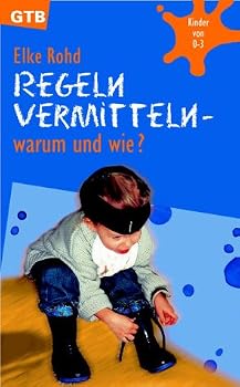 Paperback Regeln vermitteln. Warum und wie? [German] Book