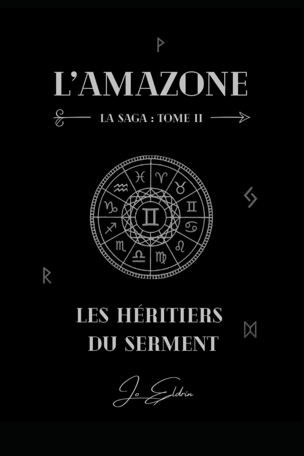 L'Amazone: Les Héritiers du Serment