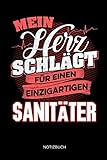 Mein Herz schlägt für einen einzigartigen Sanitäter - Notizbuch: Lustiges Sanitäter Notizbuch mit Punktraster. Sanitäter Zubehör & Sanitäter Geschenk Idee.