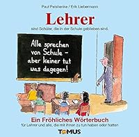 Lehrer. Ein fröhliches Wörterbuch. 3823101641 Book Cover