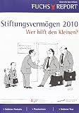 Stiftungsvermögen 2010: Wer hilft den Kleinen?