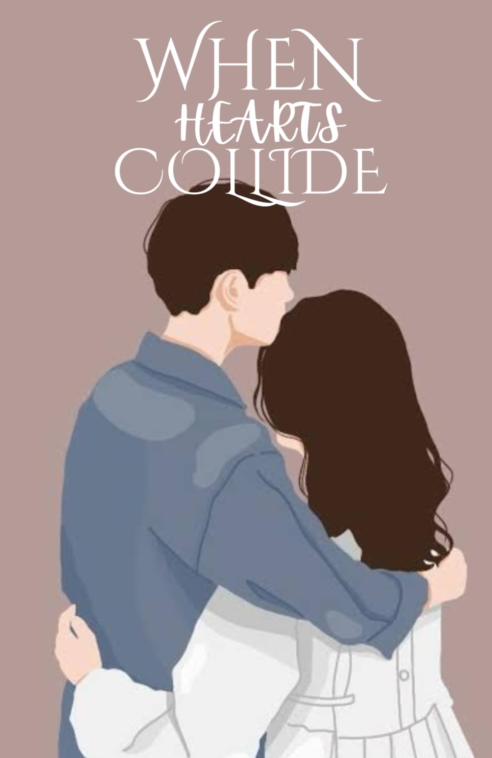 When Hearts Collide