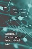Economic Foundations of International Law