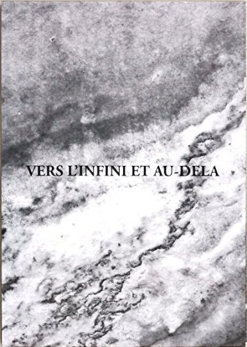 Vers L'Infini et Au-Dela