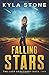 Falling Stars: The Last Sanctuary: Book Two