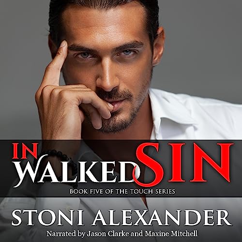 In Walked Sin (By Stoni Alexander) episode artwork