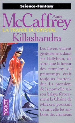 Killashandra, la transe du crystal [French] 2266000683 Book Cover