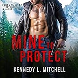 Mine to Protect: Dark Romantic Suspense (Protection Series)