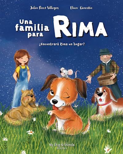 Una familia para Rima: Cuento infantil para crear conciencia resp...