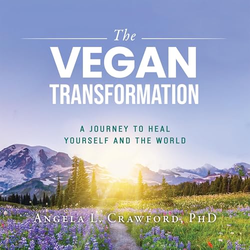 The Vegan Transformation by Angela L. Crawford episode artwork