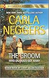 The Groom Who (Almost) Got Away: A 2-in-1 Collection (Bestselling Author Collection)