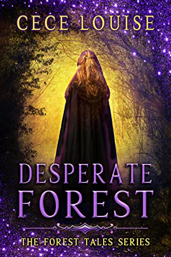 Desperate Forest (The Forest Tales Series Book 1)