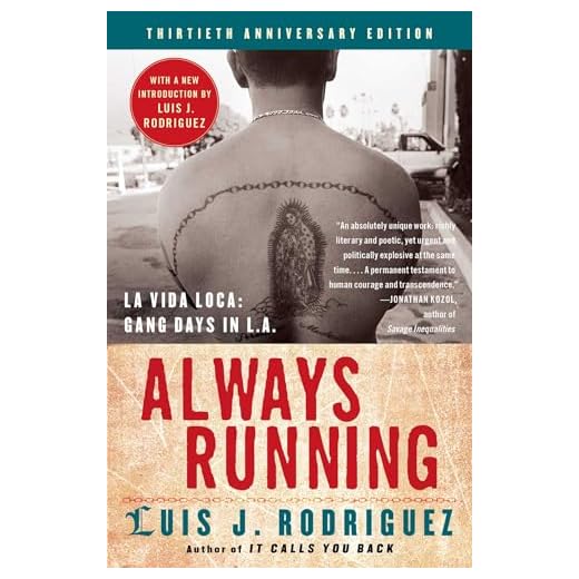Always Running: La Vida Loca: Gang Days in L.A.