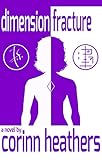 dimension fracture (Dawn of a New Astral Age Book 2)