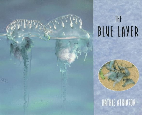 The Blue Layer (Voyages Series)