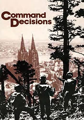 Command Decisions 1519745087 Book Cover