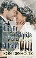 Eight Nights to Win Her Heart 1692119281 Book Cover