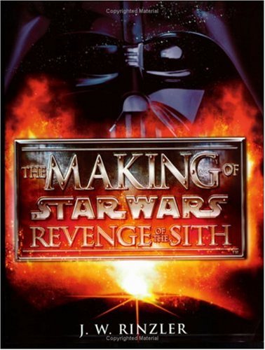 The Making of Star Wars : Revenge of the Sith B0058M7LKW Book Cover