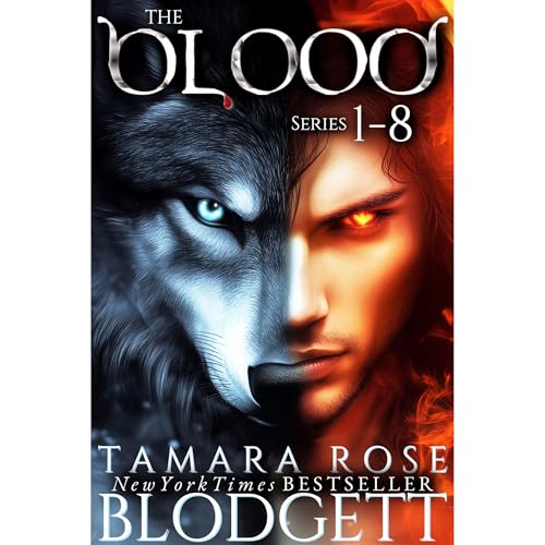 The Blood Series Mega Box Set, Books 1-8: 💎Collector’s Edition—Werewolf & Vampire Romance...