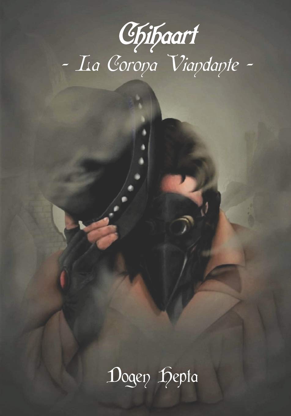 Chihaart: La Corona Viandante