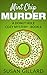 Mint Chip Murder: A Donut Hole Cozy Mystery - Book 6