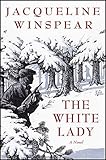 The White Lady: A Novel