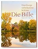 Die Bille – Hamburgs unbekannte Schöne