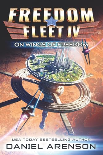 On Wings of Freedom (Freedom Fleet, Band 4)