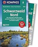 KOMPASS Wanderführer Schwarzwald Nord, Die schönsten Wanderungen zwischen Pforzheim, Freudenstadt und Baden-Baden: Wanderführer mit Extra-Tourenkarte 1:50.000, 50 Touren, GPX-Daten zum Download
