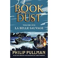 La Belle Sauvage: The Book of Dust Volume One