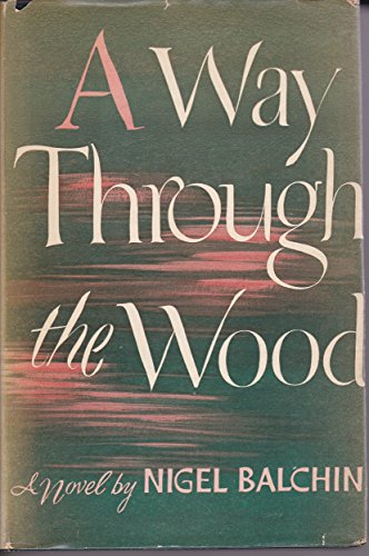 A Way Through the Wood B000NVM6T4 Book Cover