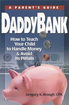 DaddyBank: A Parent's Guide