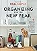 Real Simple Organizing For the New Year: Refresh Your Home, Calm Your Mind